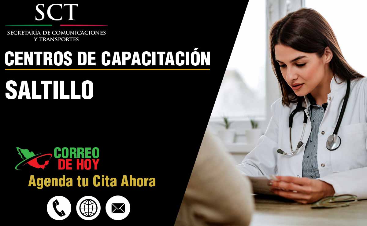 Centros de Capacitacin SCT en Saltillo - Direcciones, Telfonos y Email