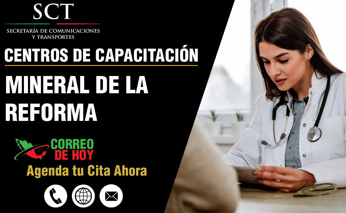 Centros de Capacitacin SCT en Mineral De La Reforma - Direcciones, Telfonos y Email