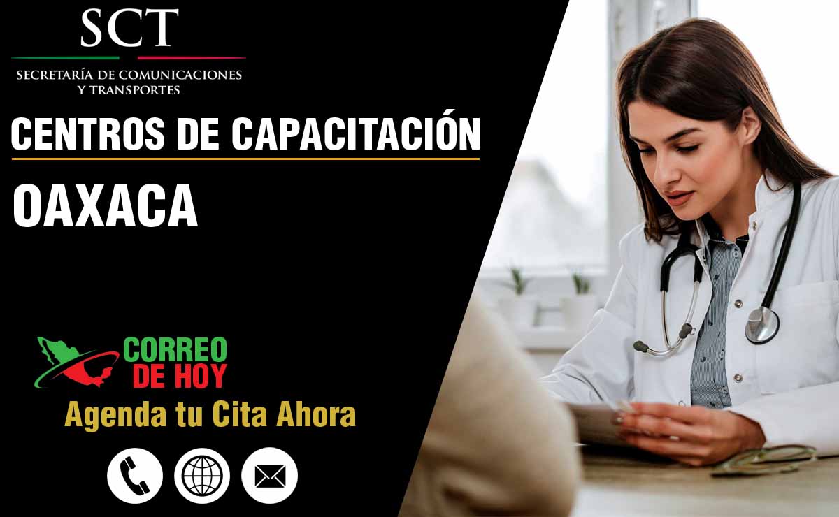 Centros de Capacitacin SCT en Oaxaca - Direcciones, Telfonos y Email