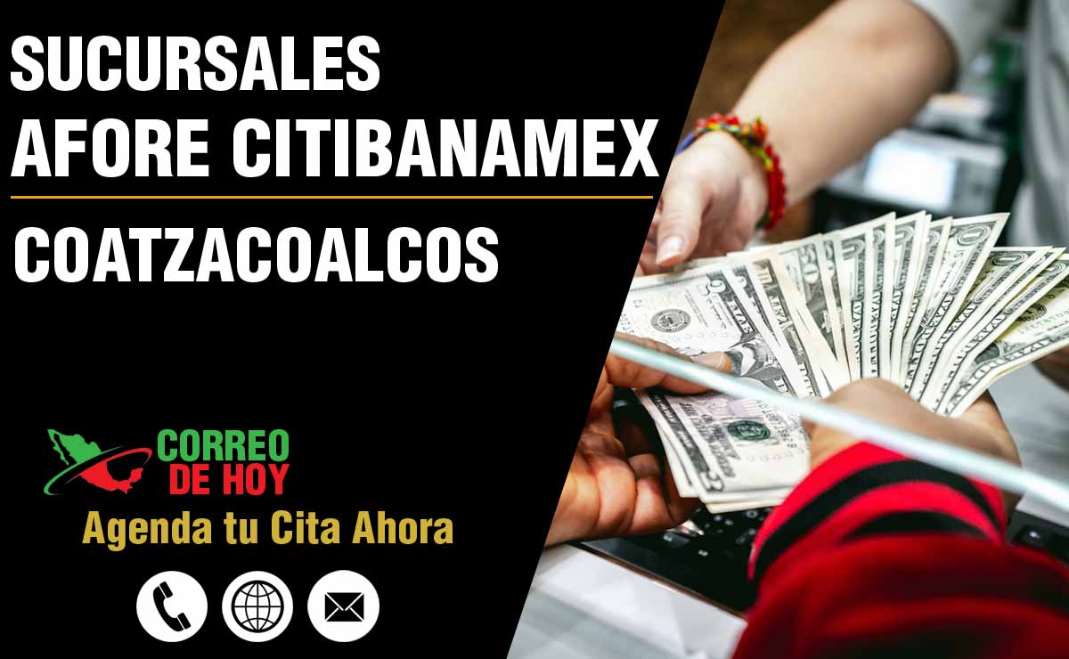 Sucursales de Afore Citibanamex en Coatzacoalcos - Direcciones, Telfonos y Horarios