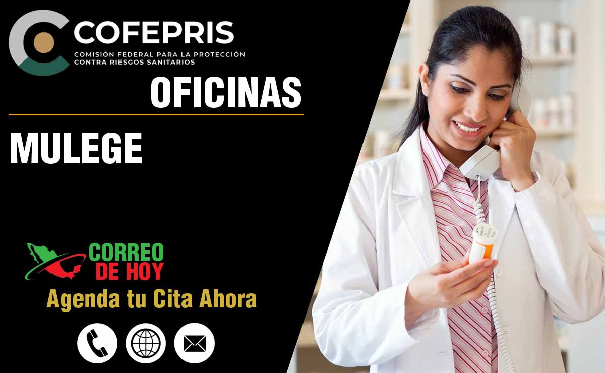 Oficinas de la COFEPRIS en Mulege - Direcciones, Telfonos y Horarios de Atencin