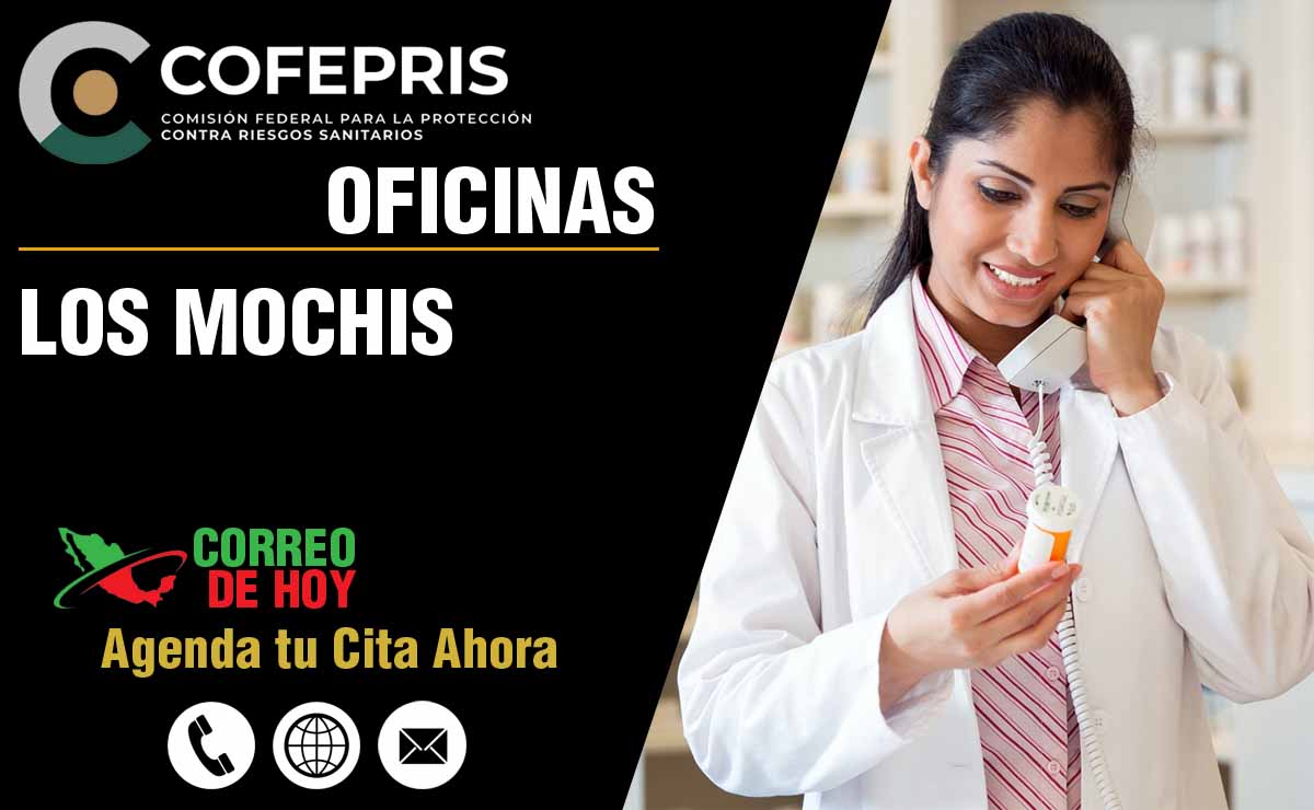 Oficinas de la COFEPRIS en Los Mochis - Direcciones, Telfonos y Horarios de Atencin