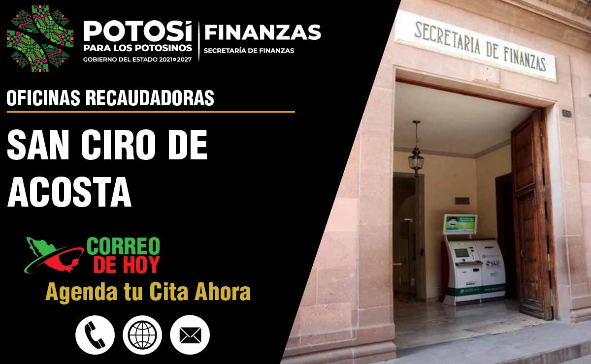 Secretar a de Finanzas en San Ciro de Acosta SLP Oficinas