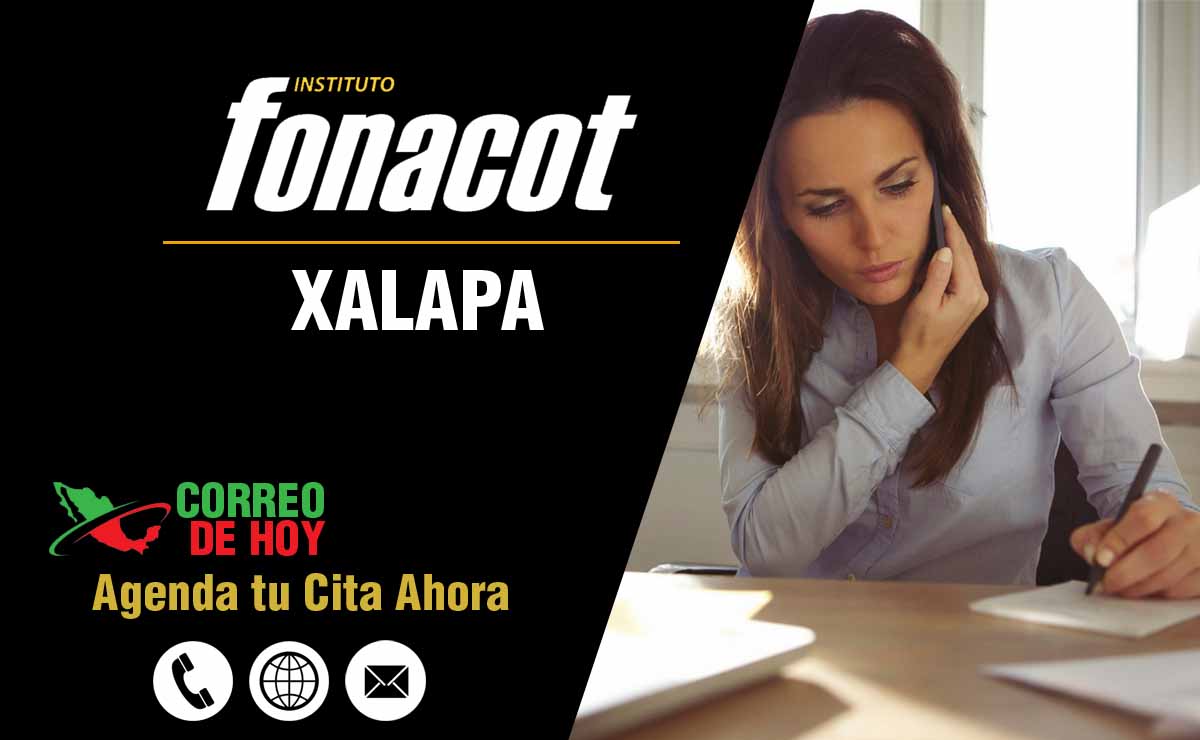 Oficinas FONACOT en Xalapa - Telfonos, Direcciones y Horarios