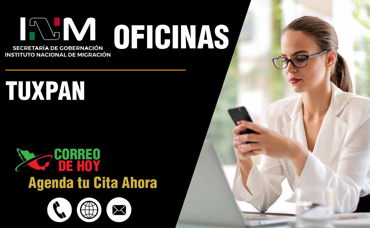 Oficinas del INM en Tuxpan - Direcciones, Telfonos y Horarios de Atencin