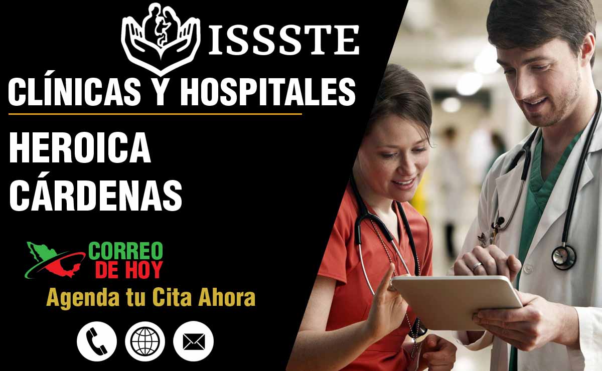 Hospitales y Clnicas del ISSSTE en Heroica Cárdenas - Direcciones y Telfonos