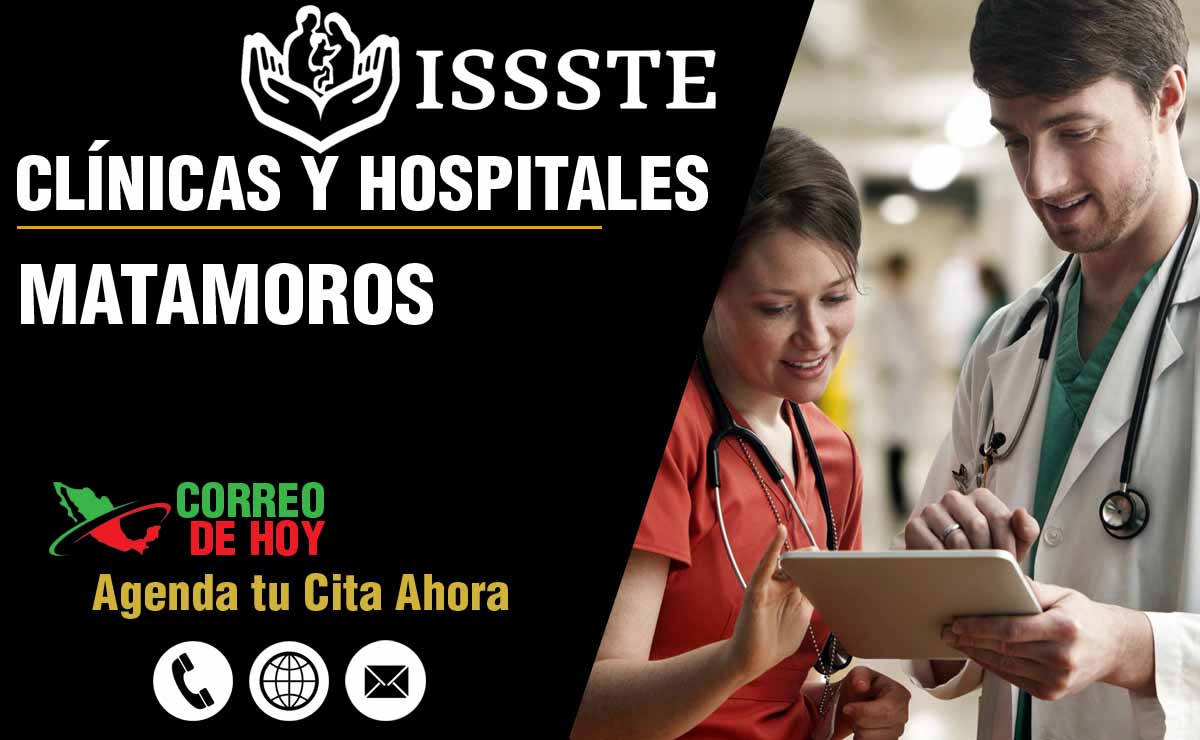 Hospitales y Clnicas del ISSSTE en Matamoros - Direcciones y Telfonos