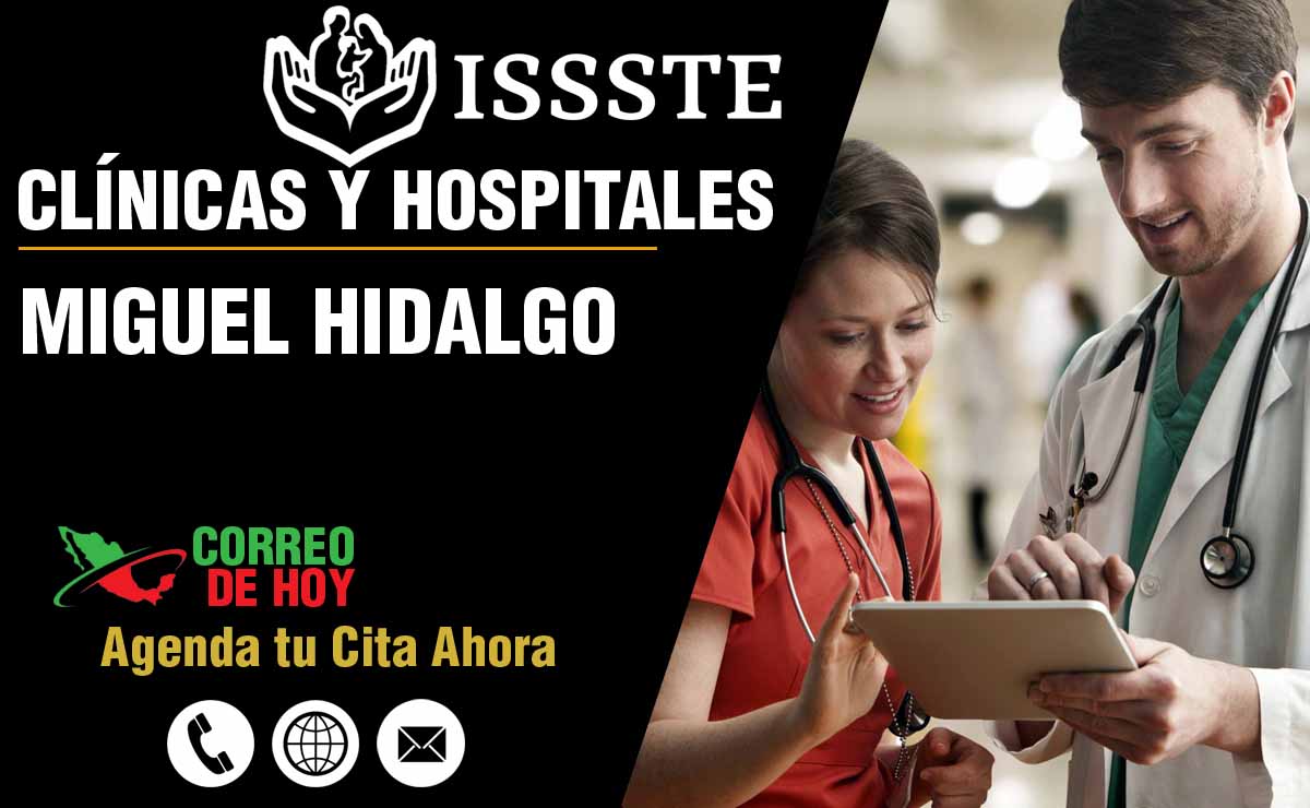 Hospitales y Clnicas del ISSSTE en Miguel Hidalgo - Direcciones y Telfonos