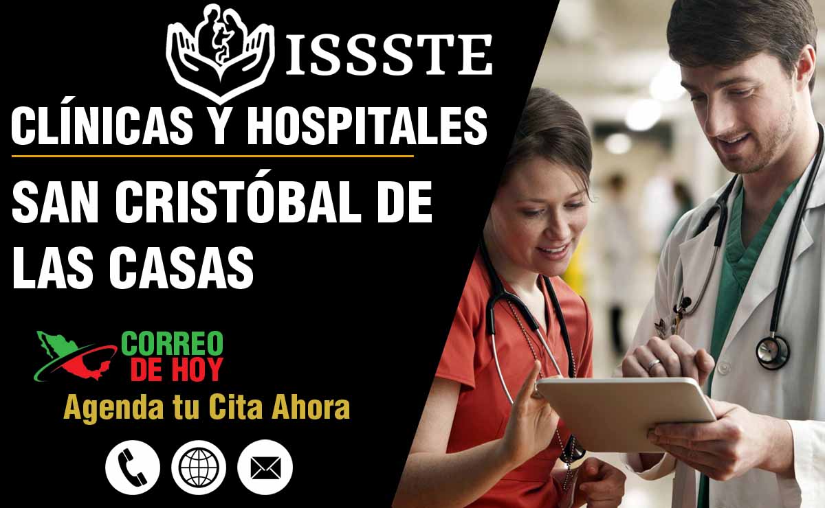 Hospitales y Clnicas del ISSSTE en San Cristóbal De Las Casas - Direcciones y Telfonos