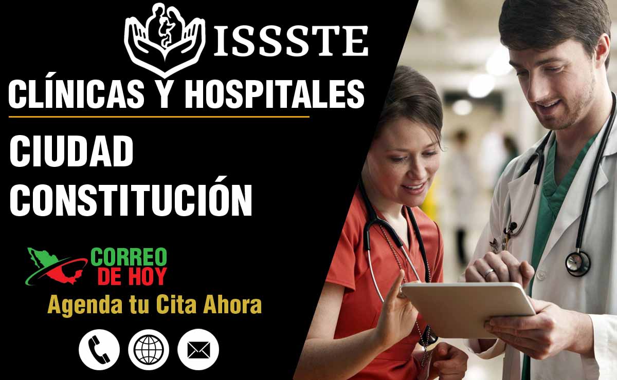 Hospitales y Clnicas del ISSSTE en Ciudad Constitución - Direcciones y Telfonos