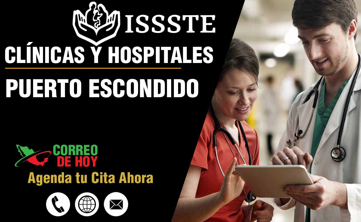 Hospitales y Clnicas del ISSSTE en Puerto Escondido - Direcciones y Telfonos