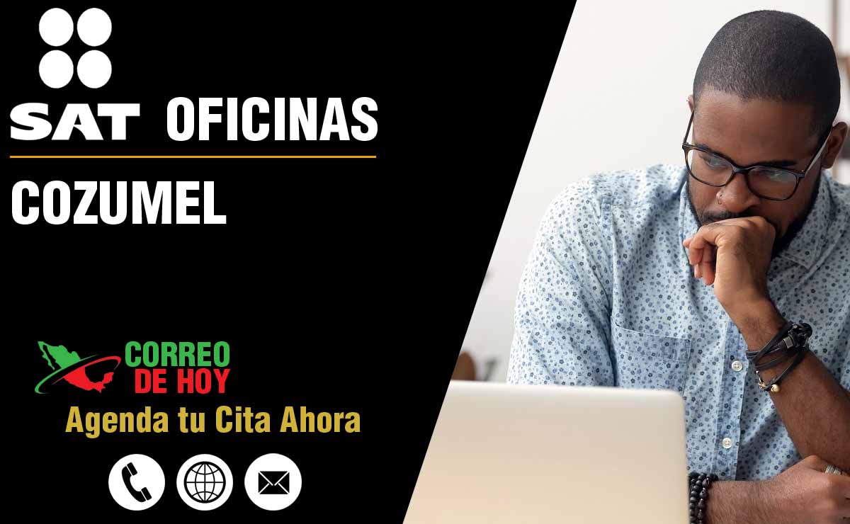 Oficinas SAT en Cozumel - Telfonos, Direcciones y Horarios