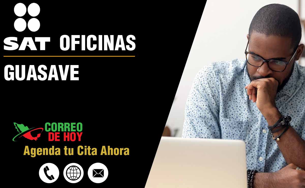 Oficinas SAT en Guasave - Telfonos, Direcciones y Horarios