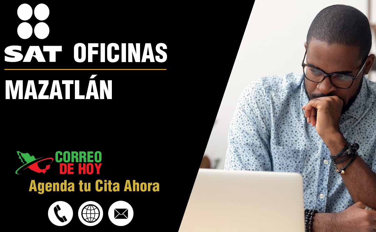 Oficinas SAT en Mazatlán - Telfonos, Direcciones y Horarios