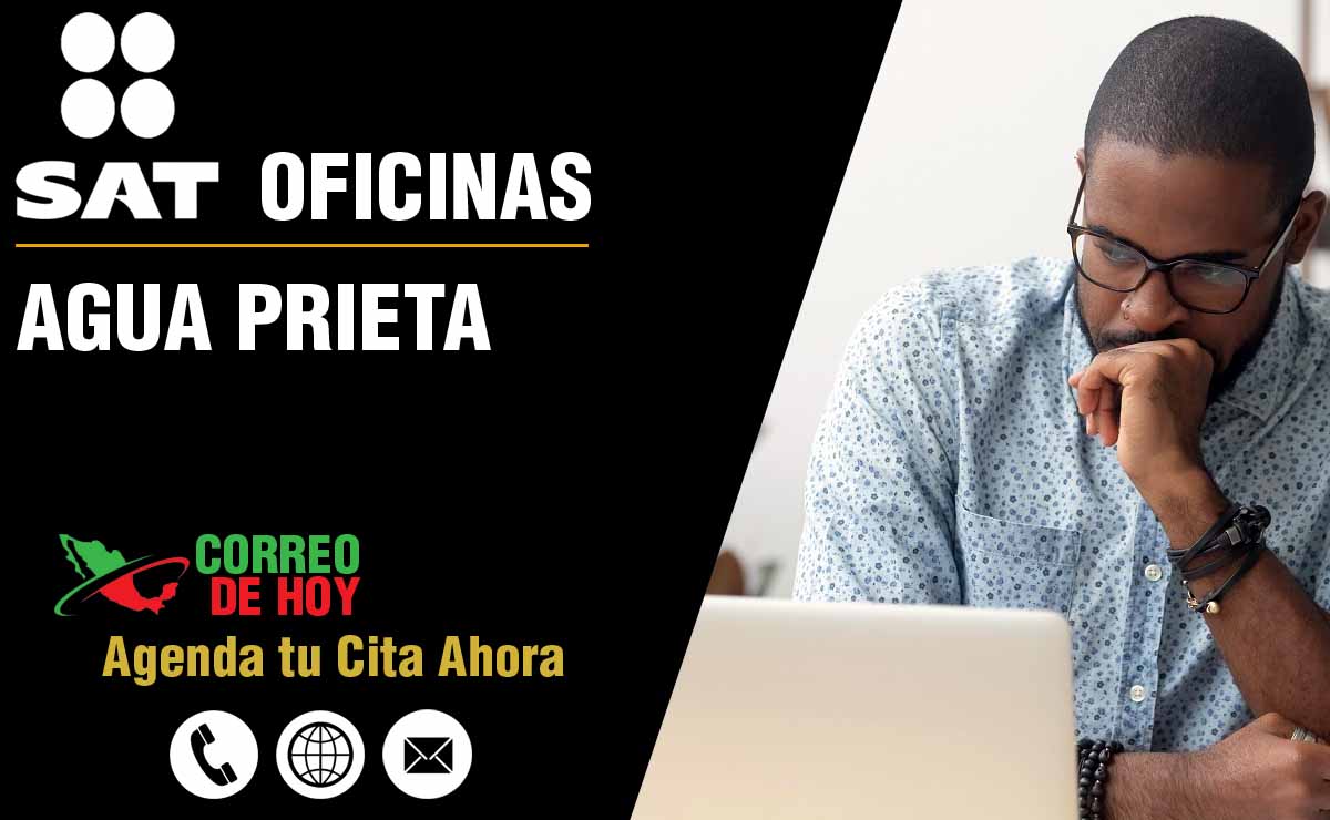 Oficinas SAT en Agua Prieta - Telfonos, Direcciones y Horarios