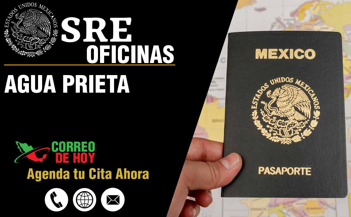 Oficinas SRE en Agua Prieta - Telfonos, Direcciones y Horarios