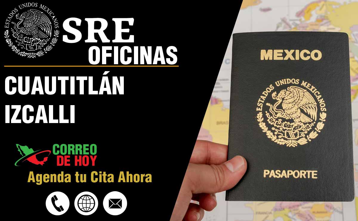 Oficinas SRE en Cuautitlán Izcalli - Telfonos, Direcciones y Horarios